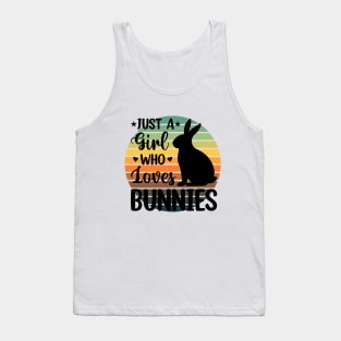 Just a girl who loves Bunnies 4 Tank Top